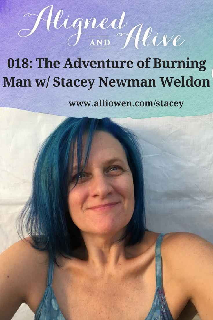 Aligned & Alive podcast: Interview with Stacey Newman Weldon