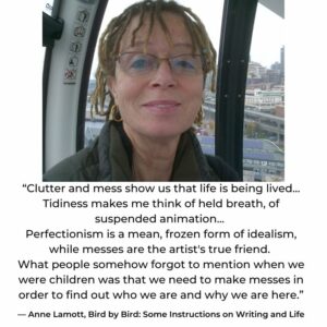 Anne Lamott quote on being messy