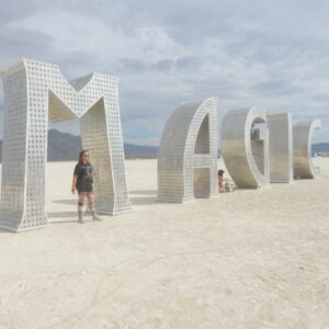 MAGIC art installation of 12' tall letters at Burning Man